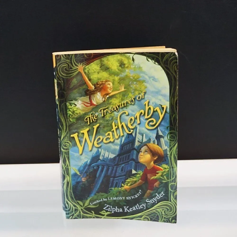 The Treasures of Weatherby by Zilpha Keatley Snyder 2007 Trade Paperback